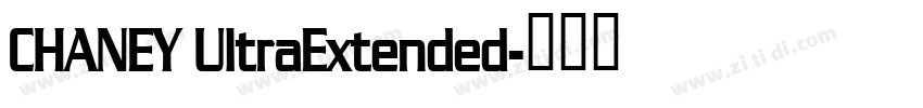 CHANEY UltraExtended字体转换